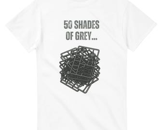 Funny Wargaming T-Shirt: 50 Shades of Grey Sprues, Miniature Painting Hobby Tee