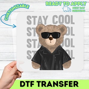 Stay Cool Funny Bear DTF Transfer for Trendy T-Shirts  Hoodies, Ready to Press Iron-On Design for Teens  Adults Apparel