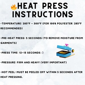 instructions for heat press operations, including temperature recommendations, pre-heat press times, and press time.