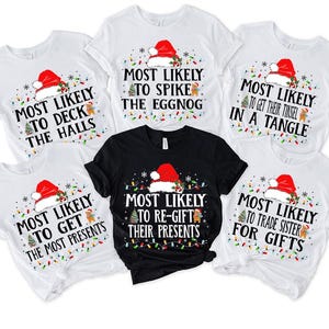 Die meisten Likley To Weihnachten Shirt, passende Familie Weihnachten Shirt, Weihnachtsgruppe Geschenk Shirt, Weihnachtslichter Shirt, sarkastische Weihnachten