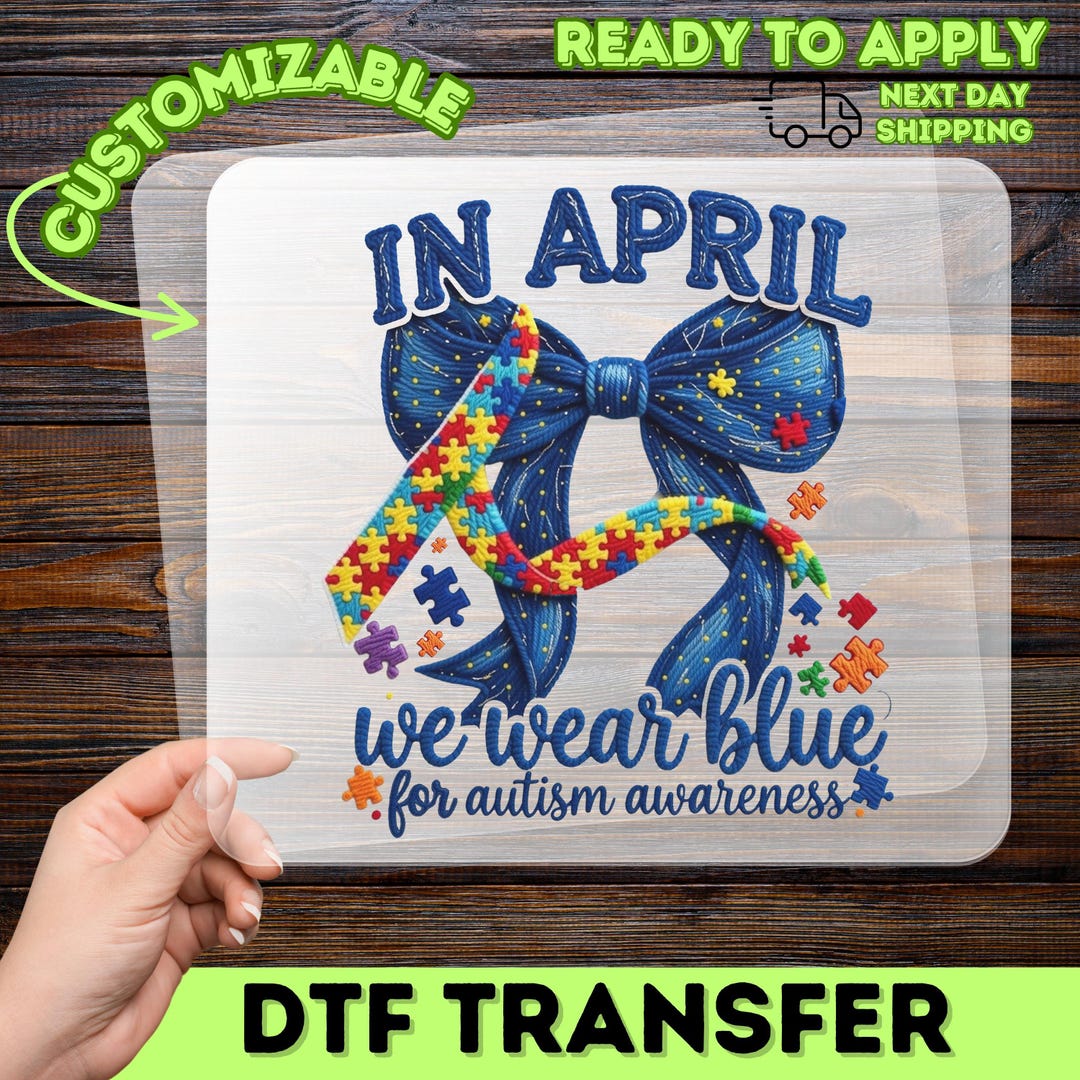 Autism Awareness Blue Bow Puzzle Piece DTF Transfer, April Autism ...