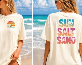 Comfort Colors® Sun Salt Sand Front And Back Shirt, Beach Women Shirt, Woman Summer Tshirt, Beach Vibes, Summer Vacation Gift, 2 Sided Beach