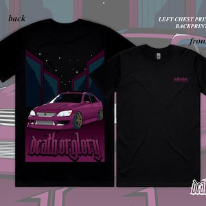 Death or Glory Lexus IS200 t-shirt