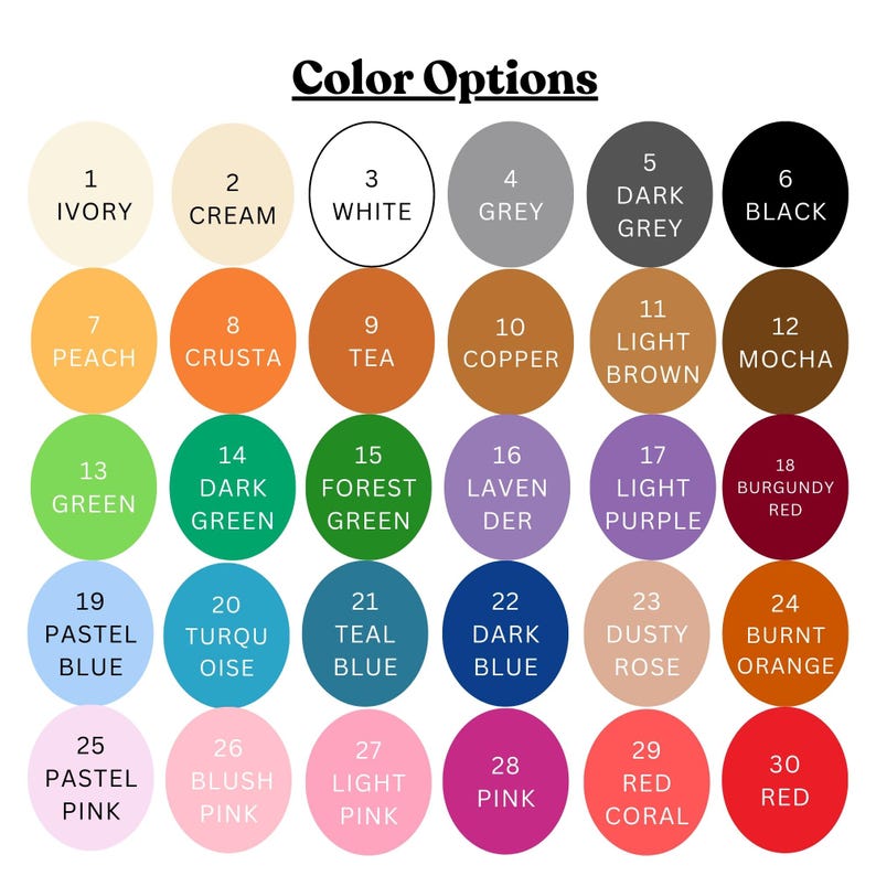 May include: A color chart with 30 color options, each in a numbered circle. Colors range from ivory to black, with shades of green, blue, pink, and orange. The text "Color Options" is at the top.