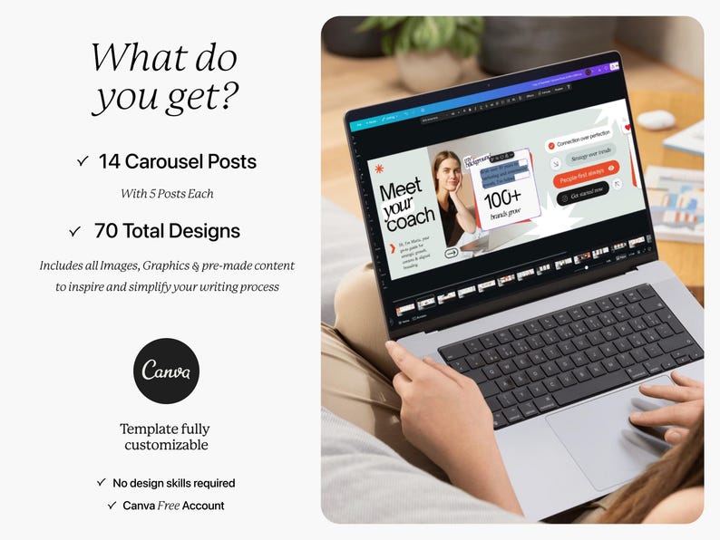 May include: A laptop displaying a Canva template with the text "Meet your coach" and "100+". The screen shows a design with a woman's image. The text on the left says "What do you get?" and lists 14 carousel posts, 70 total designs, and Canva features.