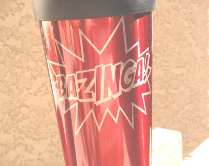 Bazinga Travel Mug Laser Engraved Stainless Steel Big Bang Theory Etsy