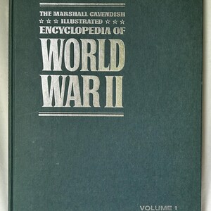 Vintage Book 1972 The Marshall Cavendish Illustrated Encyclopedia of WORLD WAR II Vol 1 based on original text by Lieutenant Colonel Bauer