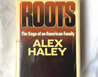 Vintage 1976 "Roots" Hardcover Book by Alex Haley
