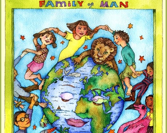 FAMILY of MAN. Watercolor. Giclee. Multi-cultural. Unity. Children. Education. Mother Earth. World. Peace. Planet. Decor. Happy Dance