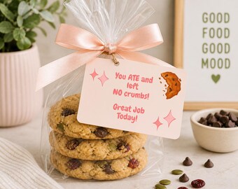 You are and left no crumbs goodie bag tag!