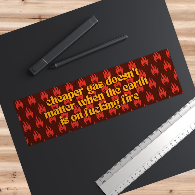 Klimatförändringsbildekal: Jorden brinner, vattentät vinyl STICKER 11" x 3"