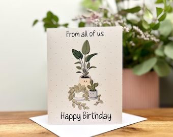 Happy Birthday From All of Us Card - House Plants