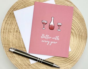 Wine Birthday Card - Better With Every Year - Red Fine Wine