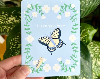 Butterfly and Caterpillar Mother’s Day Card - i love you, mom