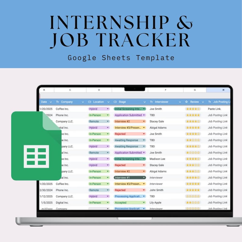 Puede incluir: Una pantalla de computadora port&aacute;til que muestra una hoja de c&aacute;lculo de Google Sheets con un icono verde de hoja de c&aacute;lculo en la esquina inferior izquierda. La hoja de c&aacute;lculo se titula "Internship & Job Tracker" y contiene columnas para la fecha, la empresa, la ubicaci&oacute;n, la etapa, el entrevistador, la revisi&oacute;n y el enlace de publicaci&oacute;n de trabajo. La hoja de c&aacute;lculo est&aacute; llena de datos sobre solicitudes de empleo y entrevistas.
