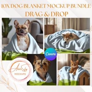 May include: A mockup bundle showcasing dog blankets. The image features a French Bulldog, Shiba Inu, Yorkshire Terrier, and a cat, each wrapped in a light blue blanket. The text "10X DOG BLANKET MOCKUP BUNDLE DRAG & DROP" is displayed at the top.