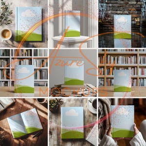 May include: A mockup of a book cover with a blue sky, white clouds, and green grass. The book cover is shown in various settings, including on a bookshelf, on a table, and in a person's hand.