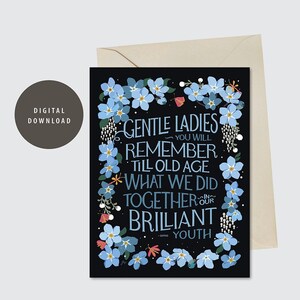 Tarjeta de felicitación imprimible, cita de damas amables, viejos amigos, fin de semana de niñas, flores, impresión tipográfica, cita de Safo