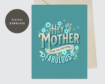 Fabulous Mother, Printable Greeting Card, Digital Download, Mother's Day