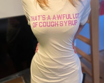 Lean Shirt Lean T-Shirt Lean Codeine Shirt Codeine T-Shirt Cough Syrup Shirt That's an awful lot of cough syrup Shirt Awful lot of cough syr