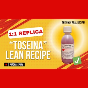 May include: A promotional image with a yellow and red background. The text reads "1:1 Replica", "Toseina Lean Recipe", and "Purchase Now". A bottle of Toseina is featured, with the text "2 mg/ml solución oral". The phrase "The Only Real Recipe!" is also present.