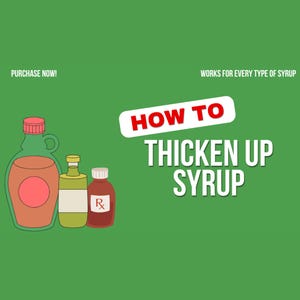 Könnte beinhalten: Illustration auf grünem Hintergrund mit drei Sirupflaschen. Der Text lautet „WIE MAN SIRUP ANDICKT“. Die Flaschen sind grün, braun und rot, mit einem rot-weißen Etikett auf der kleinsten Flasche. Der Text „FUNKTIONIERT FÜR JEDE ART VON SIRUP“ ist ebenfalls vorhanden.