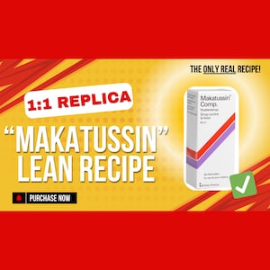May include: A promotional image with a yellow and red background. Text reads "1:1 Replica" and "Makatussin Lean Recipe". A box of Makatussin Comp. cough syrup is shown. The text "The Only Real Recipe!" is also present.