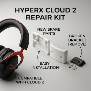 May include: A black and red HyperX Cloud 2 headset with a repair kit. The kit includes new white spare parts, a broken bracket, and screws. Text on the image reads "HYPERX CLOUD 2 REPAIR KIT", "EASY INSTALLATION", and "COMPATIBLE WITH CLOUD 2".