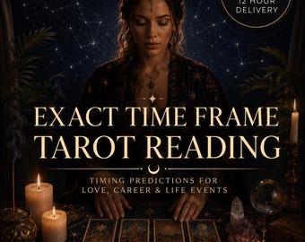 Exact Time Frame Tarot Reading | Timing Predictions for Love, Career & Life Events