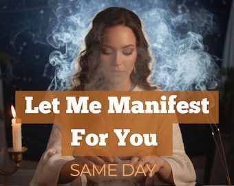 Let Me Manifestation For You Ceremony | Custom Love, Luck & Career Ritual for Your Intentions