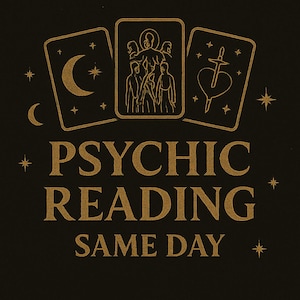 Psychic Reading, Same Day, Psychic Tarot Reading, Tarot Card Reading, Psychic Medium Reading, Tarot Love Reading