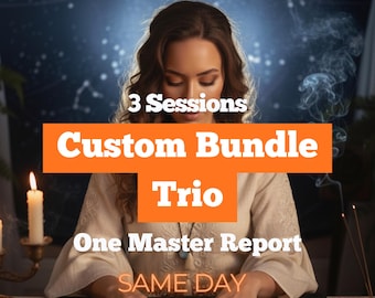 3-Session Custom Bundle Trio | Love, Protection & Success Master Report