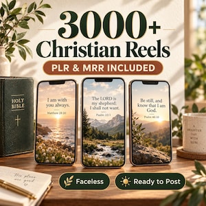 Puede incluir: Tres teléfonos inteligentes muestran imágenes cristianas con versículos bíblicos como Mateo 28:20, Salmo 23:1 y Salmo 46:10. El texto 3000+ Christian Reels, PLR & MRR INCLUDED, Faceless y Ready to Post aparece junto a una Santa Biblia.