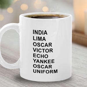 Amateur Ham Phonetic Mug -  CB Radio Operator Gift  - Aviation Alphabet Code - Lima Oscar Victor Echo Yankee Oscar Uniform