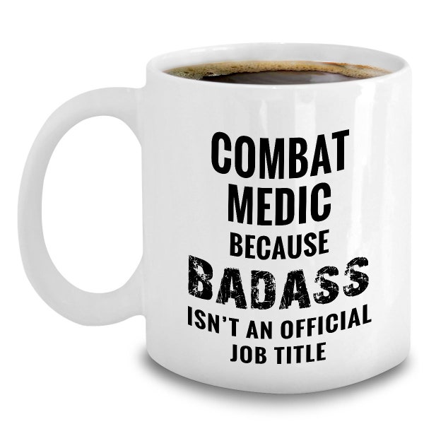 Combat Medic Mug Military Army Medical Gift 68w Badass Field Medic Mug