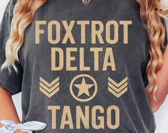 Foxtrot Delta Tango T-Shirt, Political Resist Tee, Anti MAGA, Comfort Colors®
