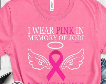 Personalized Breast Cancer Awareness Tee - Custom Name T-Shirt for October Walk, I Wear Pink in Memory of Shirt