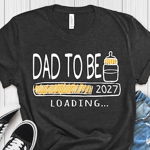 Dad To Be 2027 Shirt, Promoted to Daddy Tee, New Father Gift, Pregnancy Announcement T-Shirt, Daddy Est 2027 Top