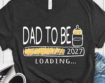 Dad To Be 2027 Shirt, Promoted to Daddy Tee, New Father Gift, Pregnancy Announcement T-Shirt, Daddy Est 2027 Top