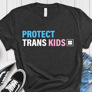 Protect Trans Kids Unisex Tee, LGBTQ Rights T-Shirt, Support Transgender Youth Shirt, Pride Apparel, Transgender Rights Activist Top, Gender