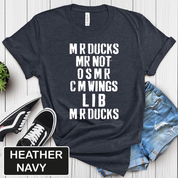 M R Ducks Retro Funny Duck Phrase T-Shirt | Duck Lover Tee