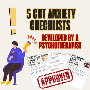 May include: An illustration featuring the text "5 CBT ANXIETY CHECKLISTS DEVELOPED BY A PSYCHOTHERAPIST." The image shows checklists for Obsessive-Compulsive Disorder (OCD) and Generalized Anxiety & Panic Attacks, with an "APPROVED" stamp.