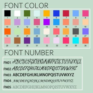 May include: A color chart with 36 color swatches and five font styles. The text "FONT COLOR" and "FONT NUMBER" are at the top. Each color is numbered. The font styles are labeled FN01 through FN05, with the alphabet displayed.