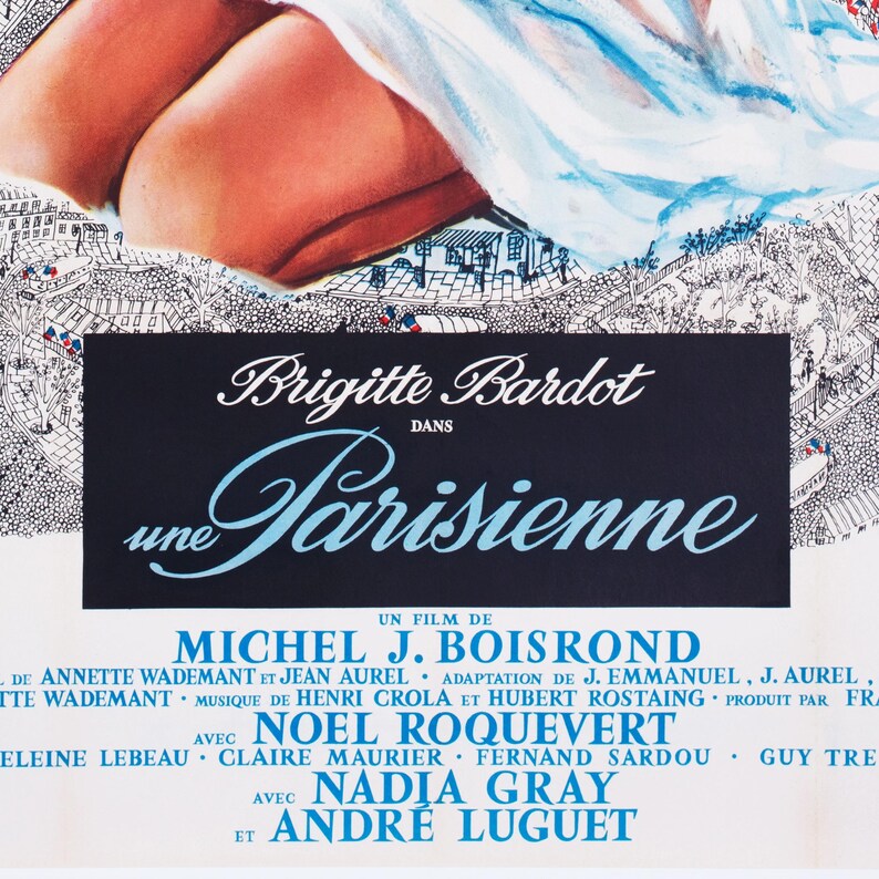 May include: A vintage movie poster for "Une Parisienne" featuring Brigitte Bardot. The poster has a black background with white and blue text, including the film title and credits. The top of the poster shows a partial illustration of a woman and a cityscape.