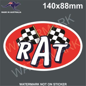 May include: Red oval sticker with the word "RAT" in white, outlined in black, with two black and white chequered flags crossed behind the word. The sticker is 140mm by 88mm.