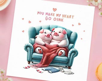 Funny Pig Card - Cute Valentines Pigs Love, Quirky Romantic Piggy Gift for Husband Wife Boyfriend Girlfriend Partner Fiance Fiancee