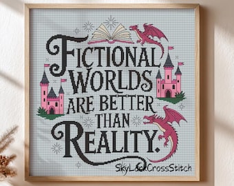 Fictional worlds cross stitch pattern, fantasy quote embroidery PDF, dragon castle needlepoint, book lover cross stitch design
