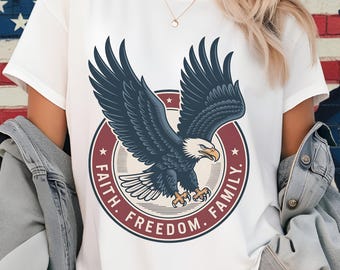 Vintage Patriotic Eagle T-Shirt: Faith, Freedom, Family