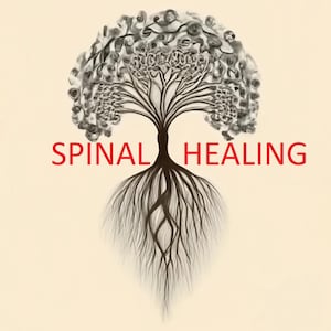 May include: A black and white illustration of a tree with roots, the tree has a complex design with many branches and leaves. The text "SPINAL HEALING" is written in red below the tree.