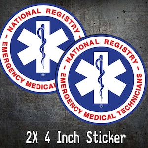 May include: Two 4 inch round stickers with a blue background and a white star of life with a red snake and staff. The text around the star of life reads "National Registry - Emergency Medical Technicians".